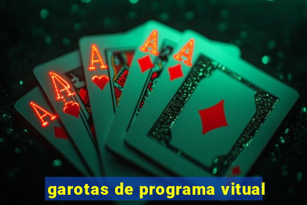 garotas de programa vitual